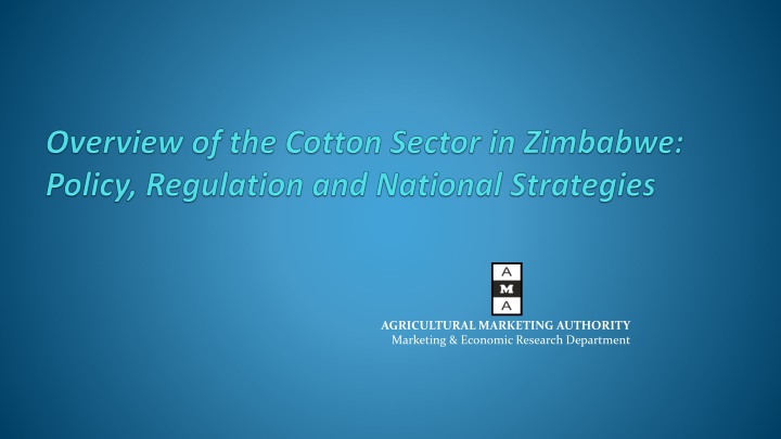 Overview of Cotton Production and Value Chain in Zimbabwe