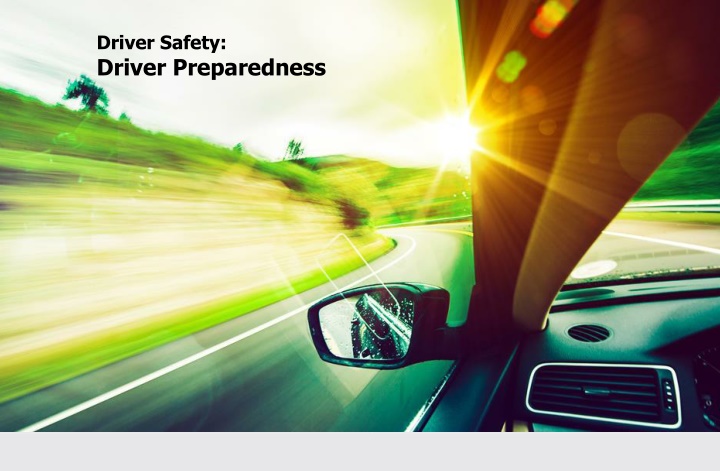 Driver Safety: Vehicle Preparedness Training