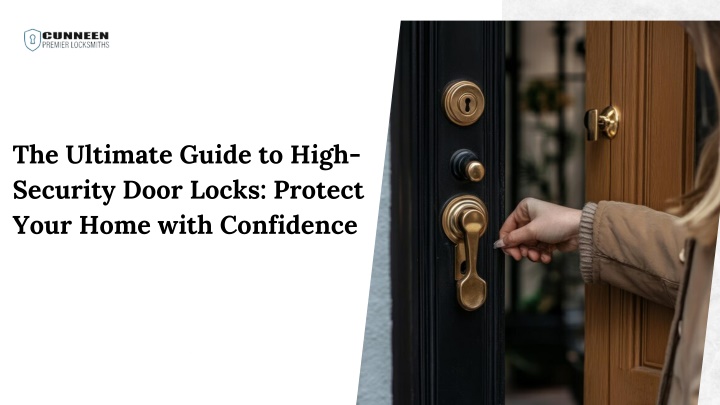 the ultimate guide to high security door locks n.w