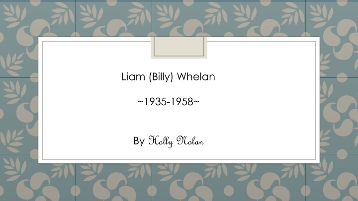 The Tragic Story of Liam (Billy) Whelan: A Talented Footballer Cut Short