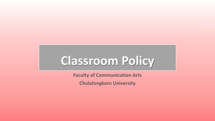University Dress Code and Classroom Policies at Chulalongkorn University