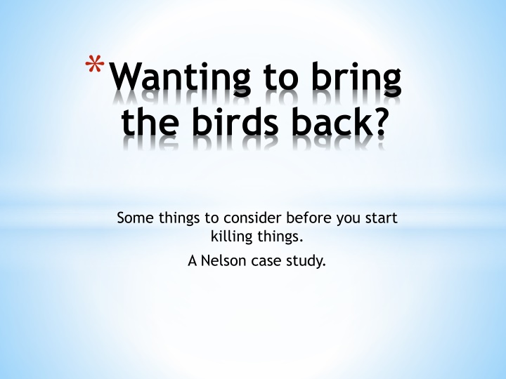 Considerations for Bringing Back Native Birds in Nelson