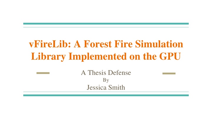 vFireLib: Forest Fire Simulation Library on GPU