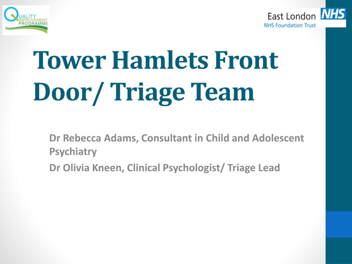 Tower Hamlets CAMHS Triage Team Process Overview