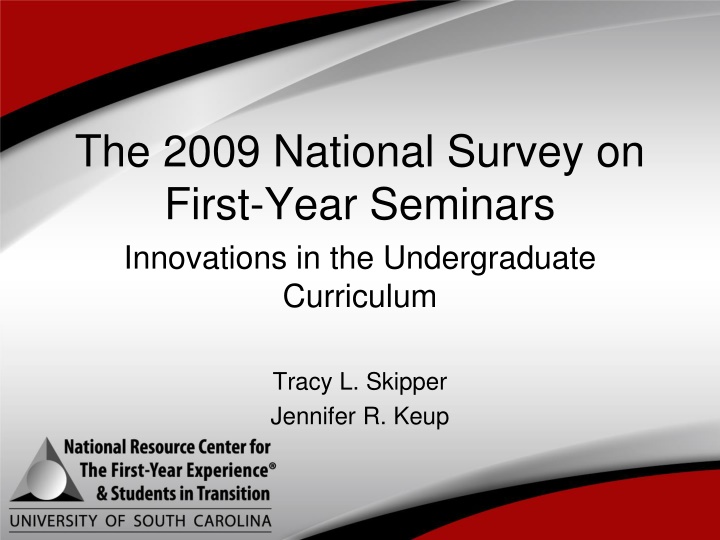Insights on First-Year Seminars: 2009 National Survey Findings