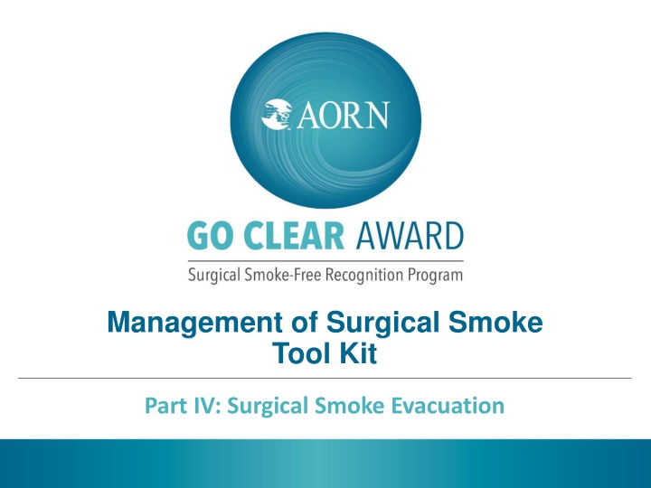 Comprehensive Guide to Surgical Smoke Evacuation in the Perioperative Setting