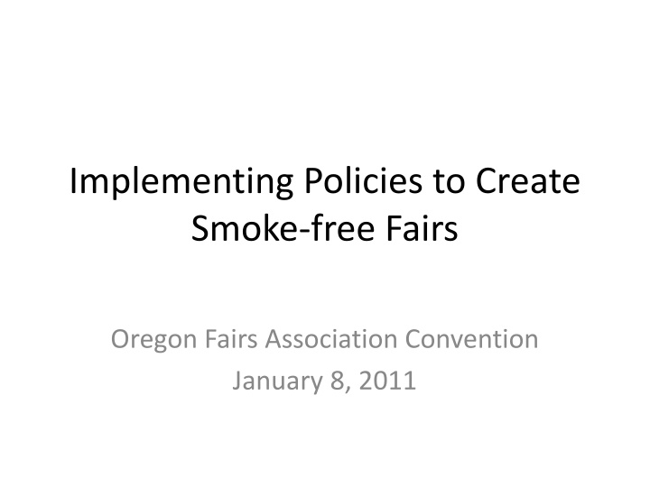 Implementing Smoke-free Policies at Fairs: A Comprehensive Guide