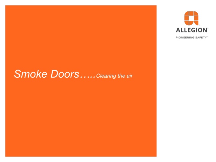 Smoke Doors and Clearing the Air in Building Regulations