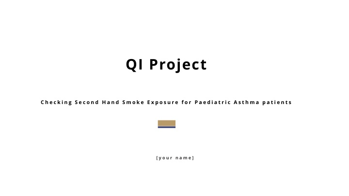 Improving Pediatric Asthma Care Through Second-Hand Smoke Exposure Assessment