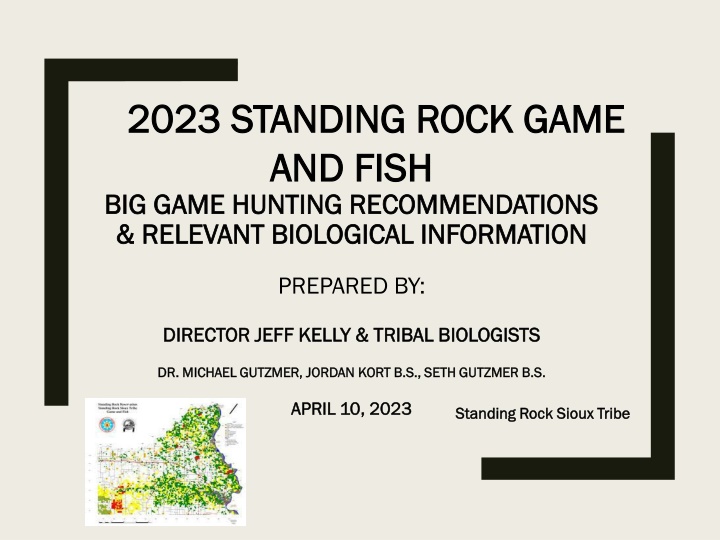 Standing Rock Game & Fish Big Game Hunting Recommendations 2023
