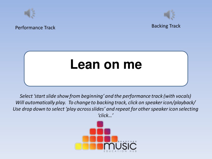 Lean on Me - Backing Track Performance with Inspiring Lyrics