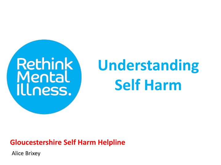 Self Harm: Exploring the Impact and Coping Strategies