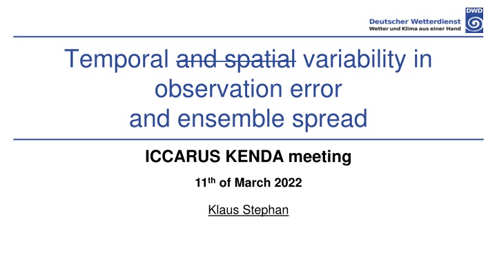 Insights on Observation Error, Ensemble Spread, and Radar Reflectivity in Meteorological Analysis