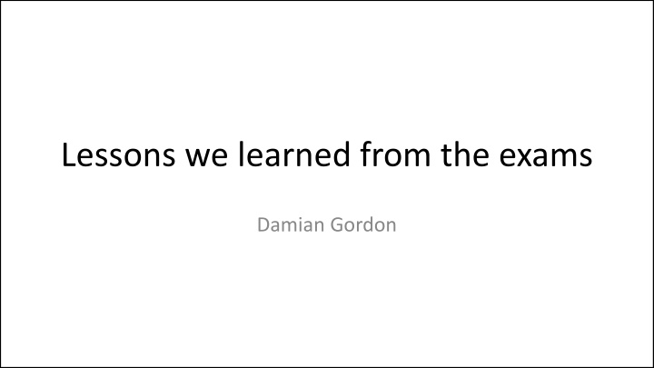 Key Learnings from Exams: Algorithm Strategies & Representations