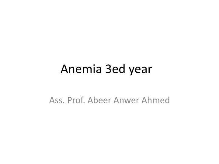 Hypochromic Anemias: Background, Diagnosis, and Key Findings