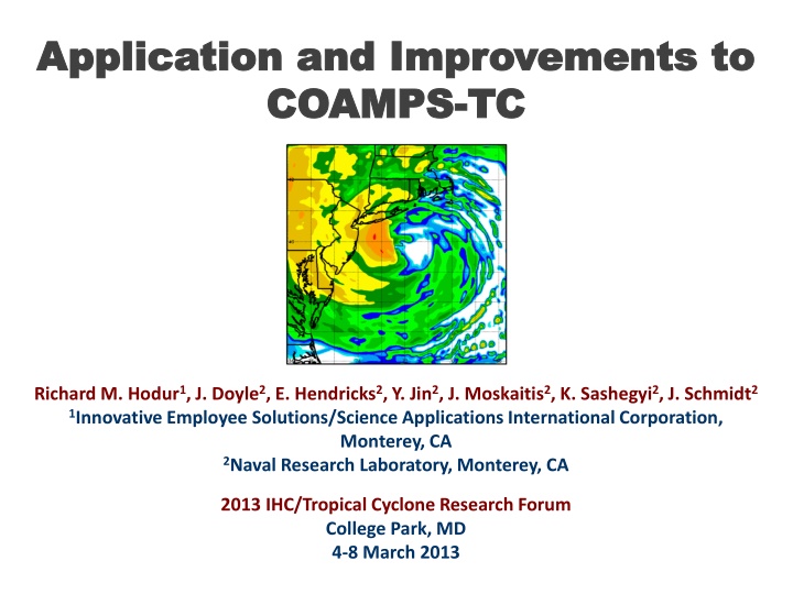Enhancements to COAMPS Tropical Cyclone Forecasting Methods