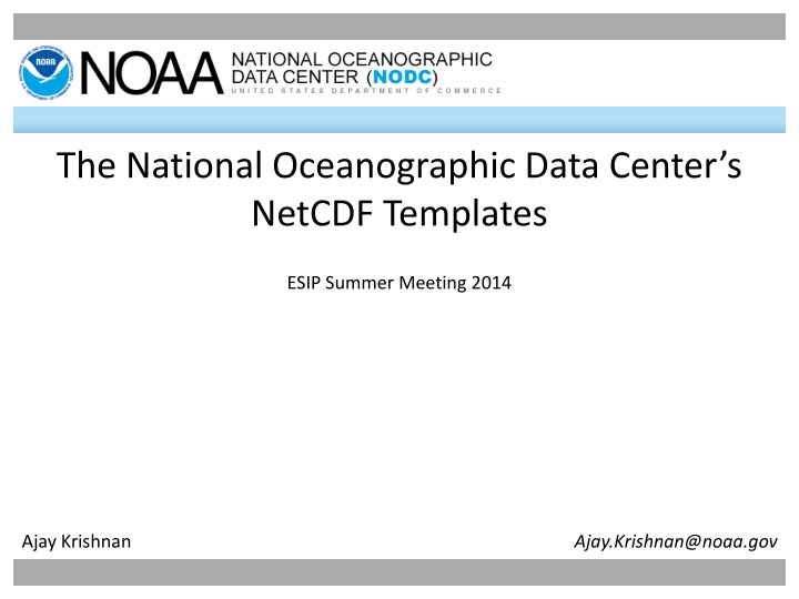 NODC NetCDF Templates for Oceanographic Data Management