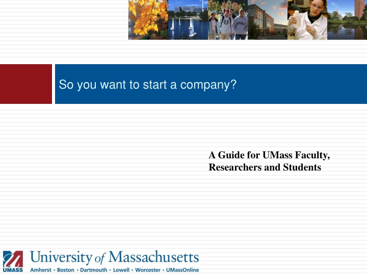 Guide to Starting a Company for UMass Community
