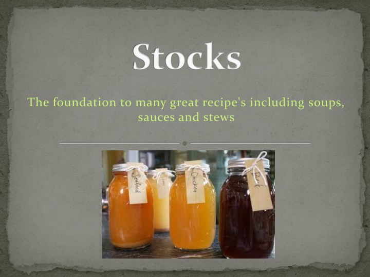 Mastering Stocks: The Foundation to Culinary Excellence