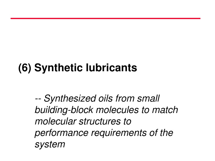 Synthetic Lubricants: Components and Manufacturing Process