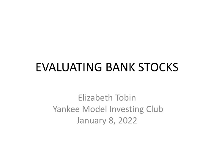 Analyzing Bank Stocks for Profitable Investments