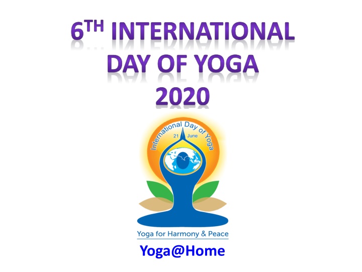 International Day of Yoga 2020: Links and Instructions for Virtual Celebrations