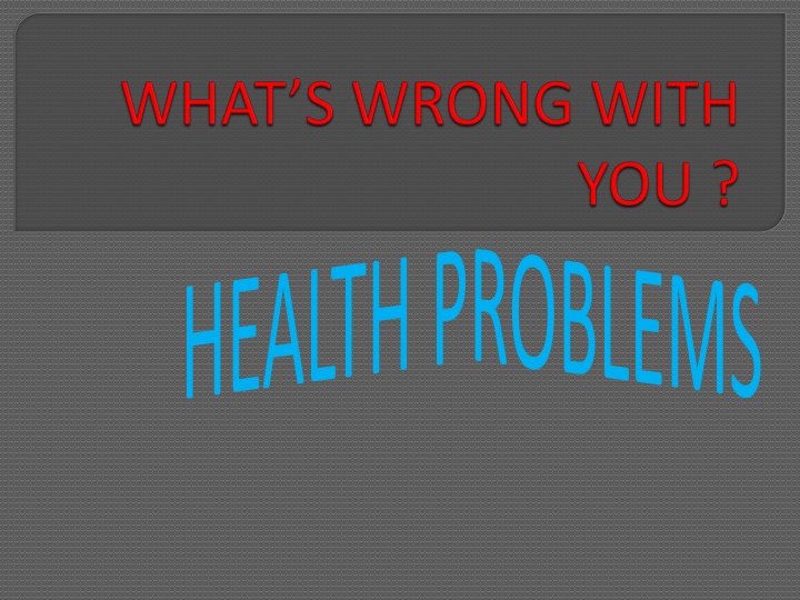 Common Health Problems and Solutions