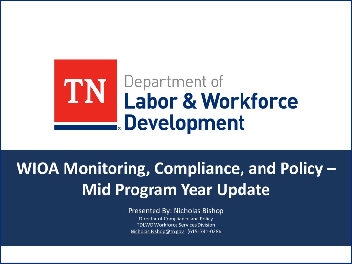 WIOA Monitoring, Compliance, and Policy Mid-Year Update