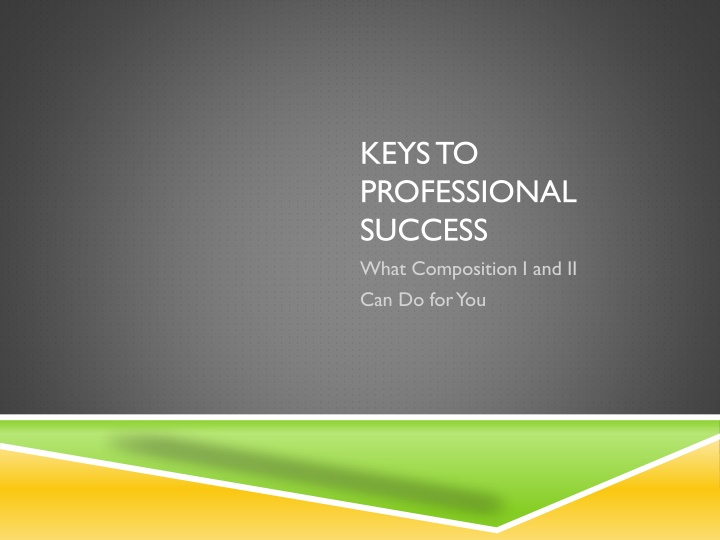 The Power of Writing: Keys to Professional Success