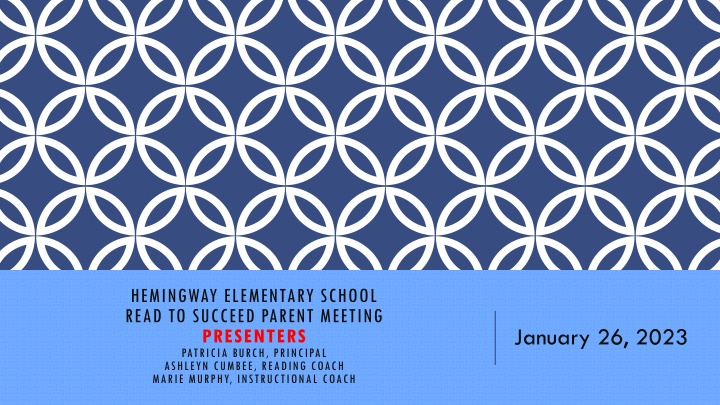 Hemingway Elementary School - Read to Succeed Overview