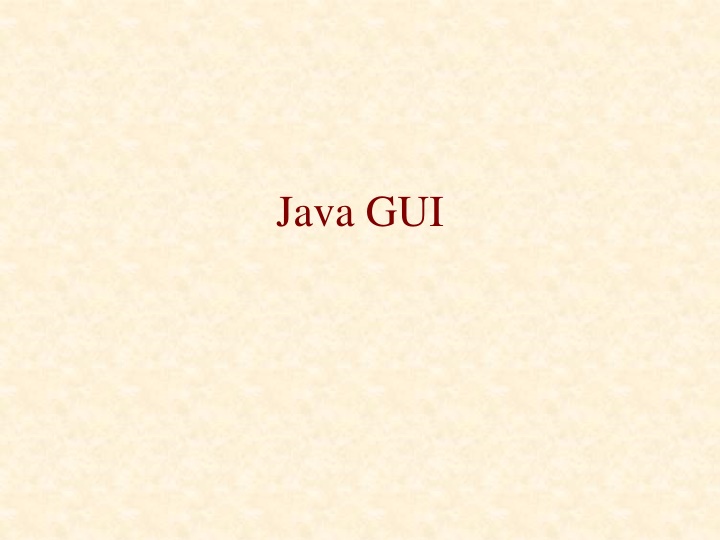 Introduction to Java GUI Programming