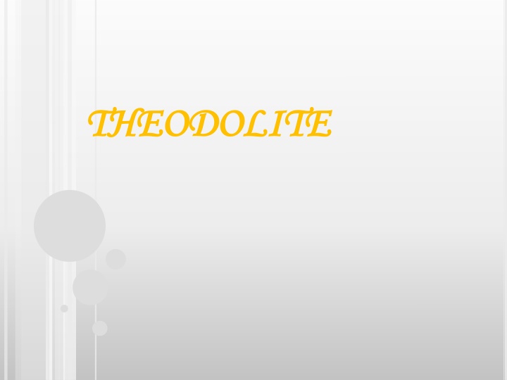 Theodolite: History, Purpose, and Operation