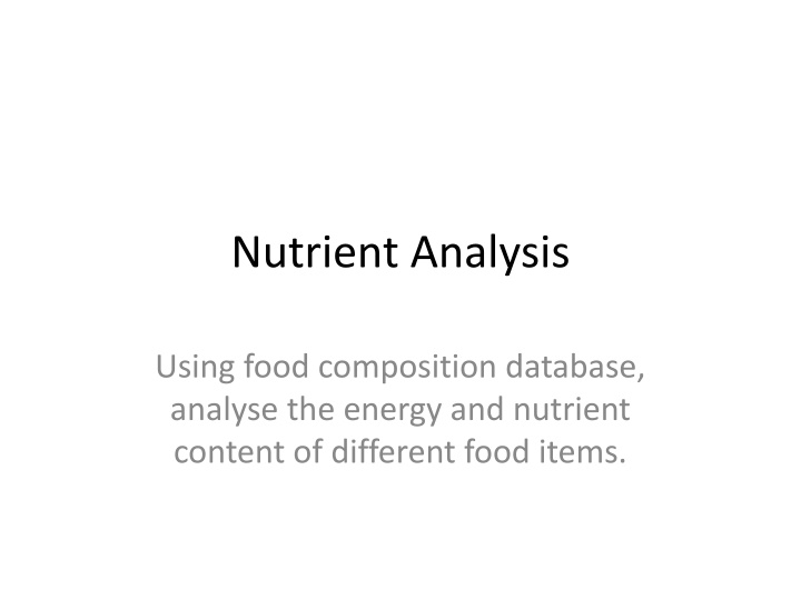 Nutrient Analysis Using Food Composition Database