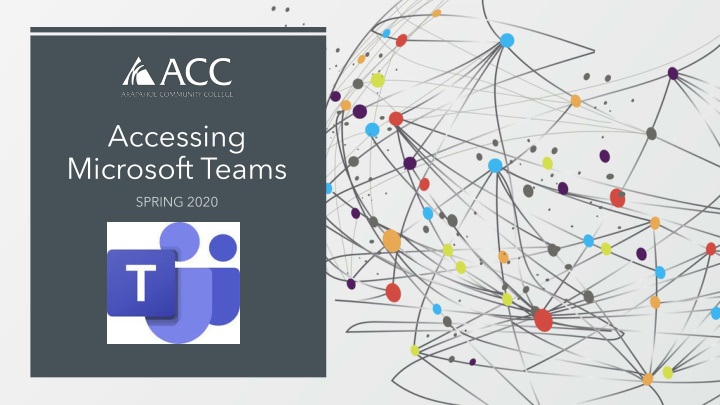 Guide to Accessing and Utilizing Microsoft Teams