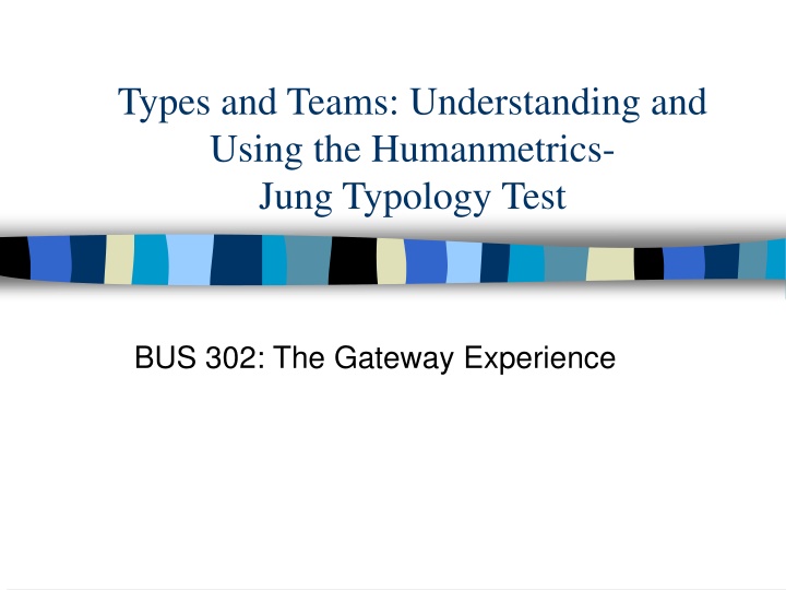 Humanmetrics-Jung Typology Test and Team Dynamics in Business