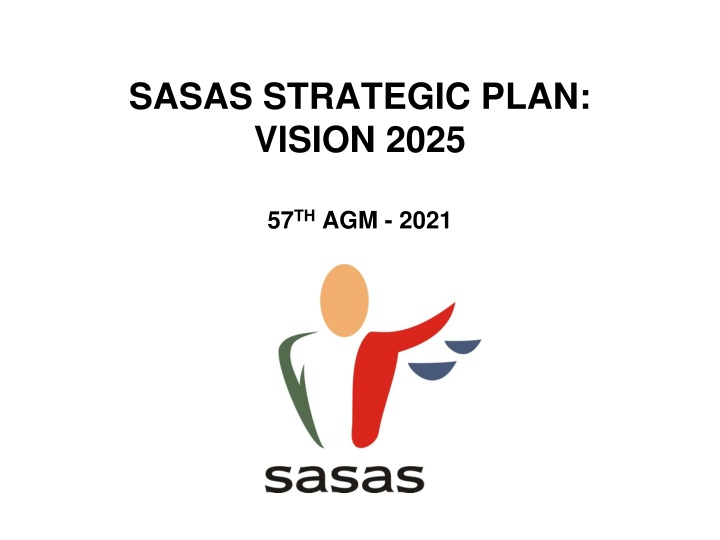 SASAS Strategic Plan Vision 2025 - Summary and Objectives