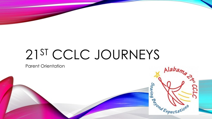 Journeys 21stCCLC Program Information