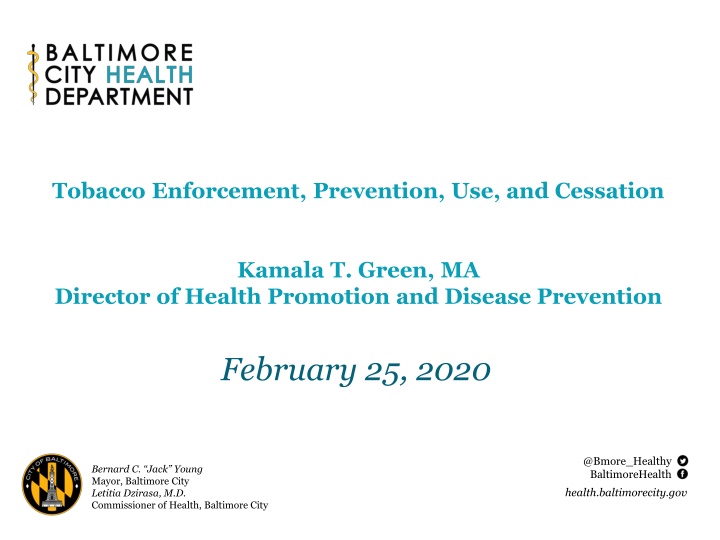 Baltimore City Tobacco Control Programs Overview