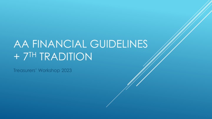 AA Financial Guidelines and 7th Tradition Treasurers Workshop 2023