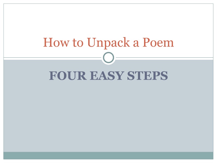 Unpacking Poetry: Four Easy Steps
