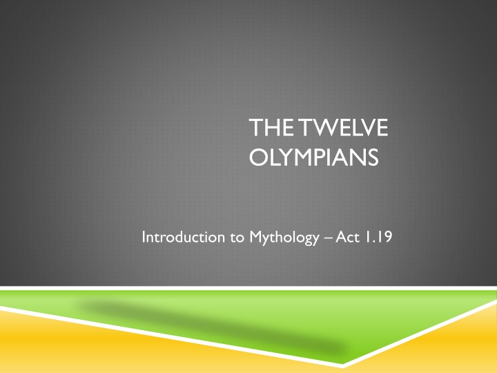 Introduction to the Twelve Olympians in Greek and Roman Mythology