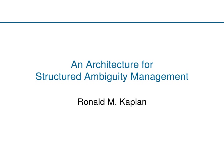 Managing Ambiguity in Language: An Innovative Approach