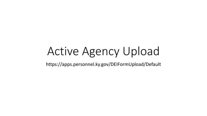 Guidelines for Active Agency Upload and Employee Status Changes