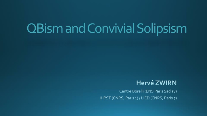 QBism and Convivial Solipsism in Quantum Interpretations