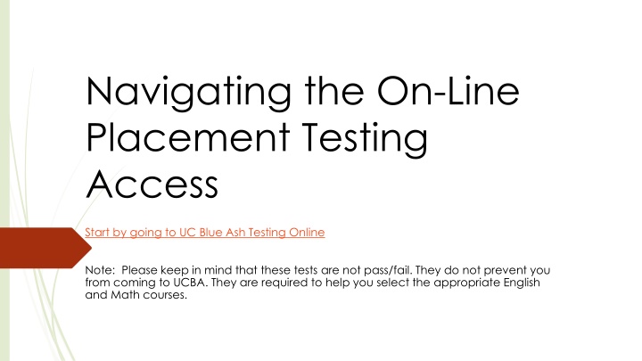 UC Blue Ash Online Placement Testing Access
