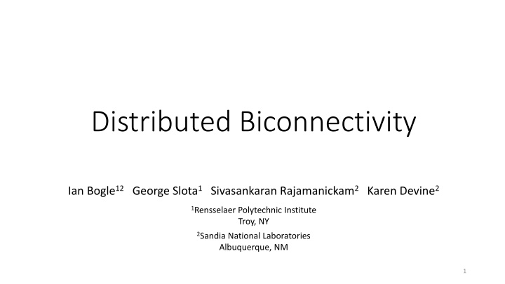 Distributed Biconnectivity in Graph Analysis for Efficient Network Solutions