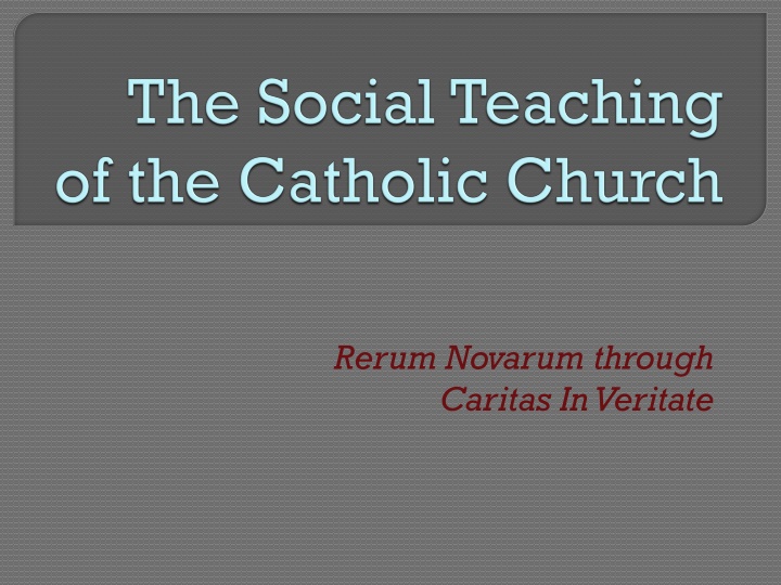 The Role of Catholic Social Teaching in Promoting Human Dignity and Social Justice
