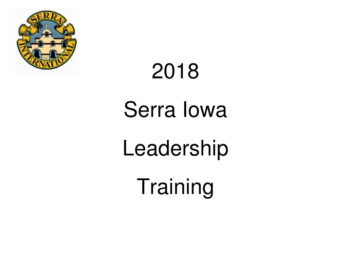 Insights into Serra Organization and Leadership Training in Iowa