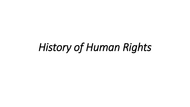 Evolution of Human Rights: From Ancient Times to Modern Era