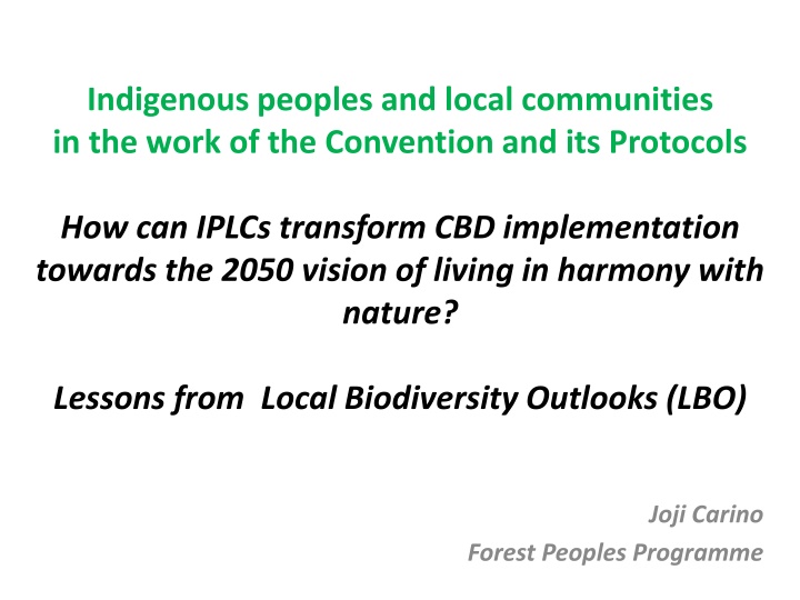 IPLCs' Contributions to Sustainable Development Goals and CBD Implementation